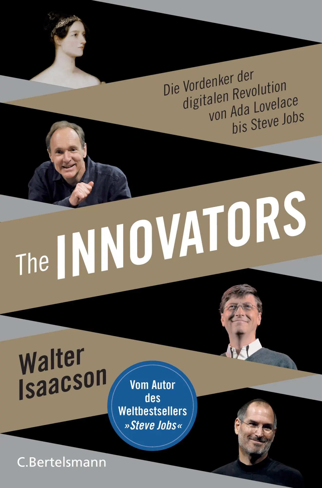 Cover: 9783570102770 | The Innovators | Walter Isaacson | Buch | 640 S. | Deutsch | 2018 Cover: 9783570102770 | The Innovators | Walter Isaacson | Buch | 640 S. | Deutsch | 2018