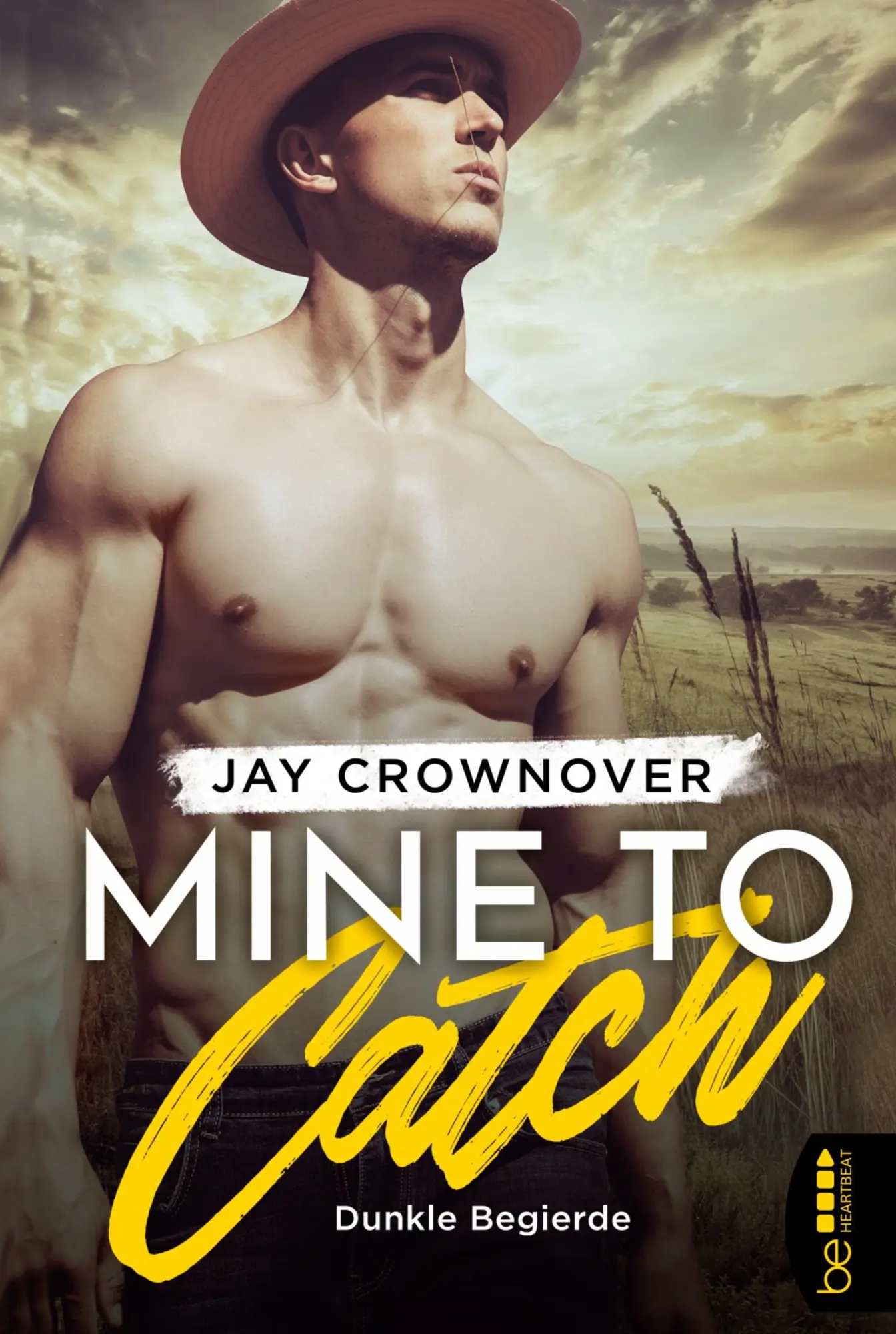 Cover: 9783741302770 | Mine to Catch - Dunkle Begierde | Jay Crownover | Taschenbuch | 308 S.