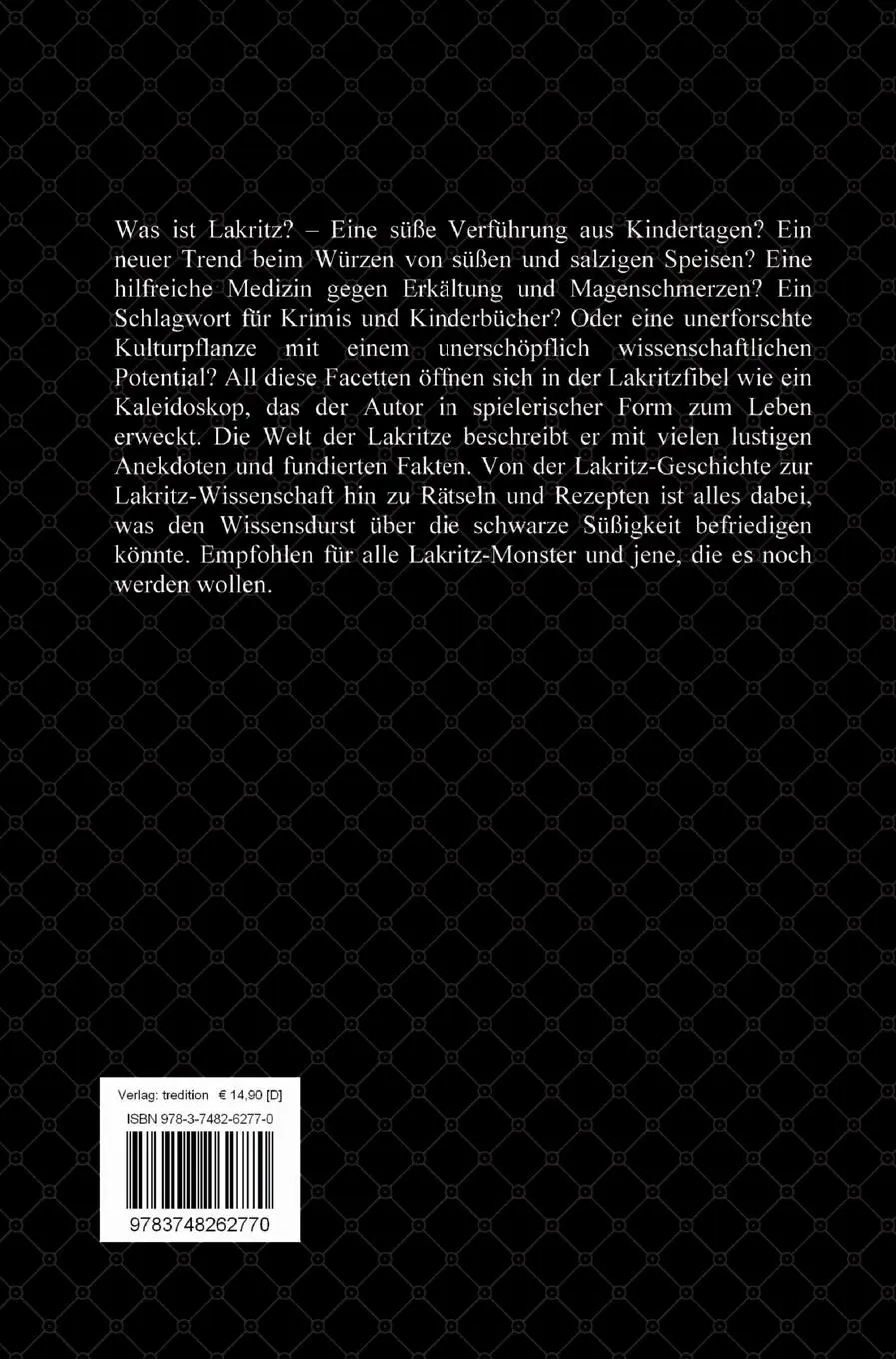 Rückseite: 9783748262770 | Die Lakritzfibel | Klaus-D. Kreische | Buch | 84 S. | Deutsch | 2019