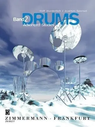Cover: 9790010802770 | DRUMS: Eine Drum-Set-Schule Band II | Advanced Studies | Schulen