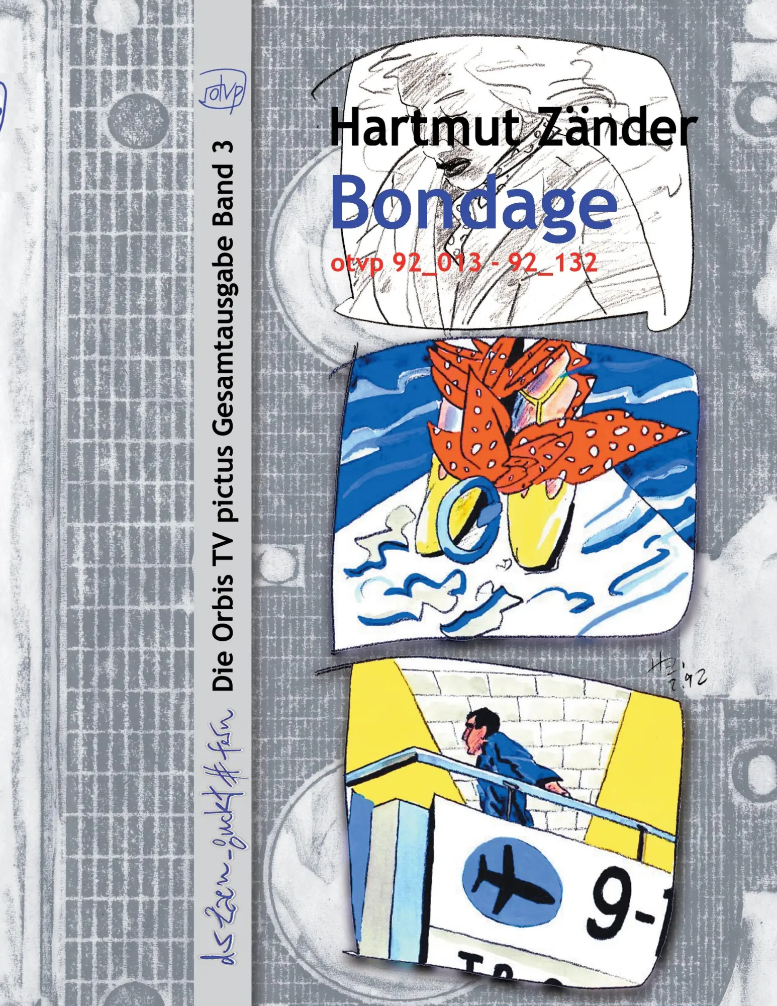 Cover: 9783741222870 | Bondage | Band 3 der Gesamtausgabe von Orbis TV Pictus | Zänder | Buch