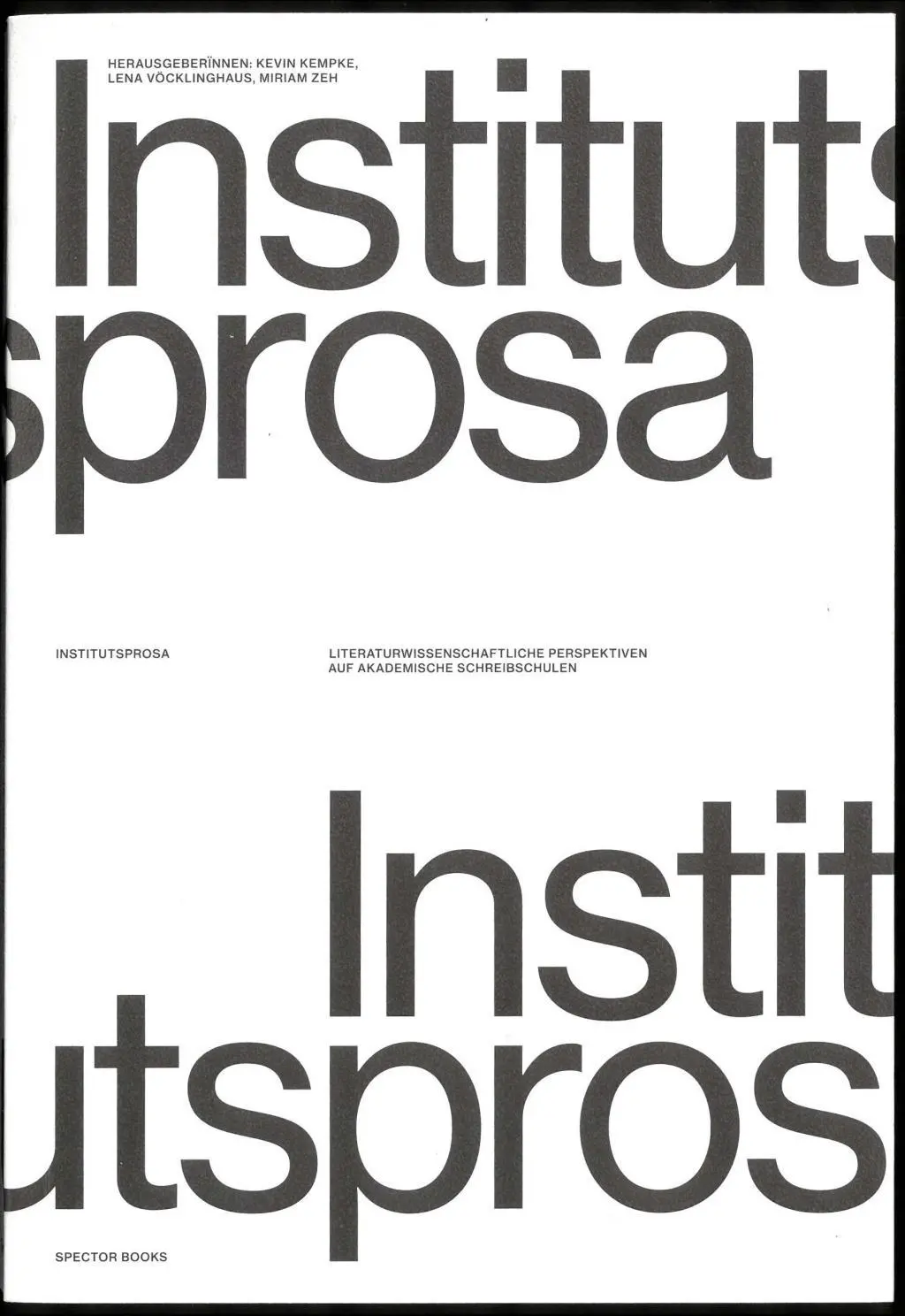 Cover: 9783959052870 | Institutsprosa | Kevin Kempke | Taschenbuch | 263 S. | Deutsch | 2019