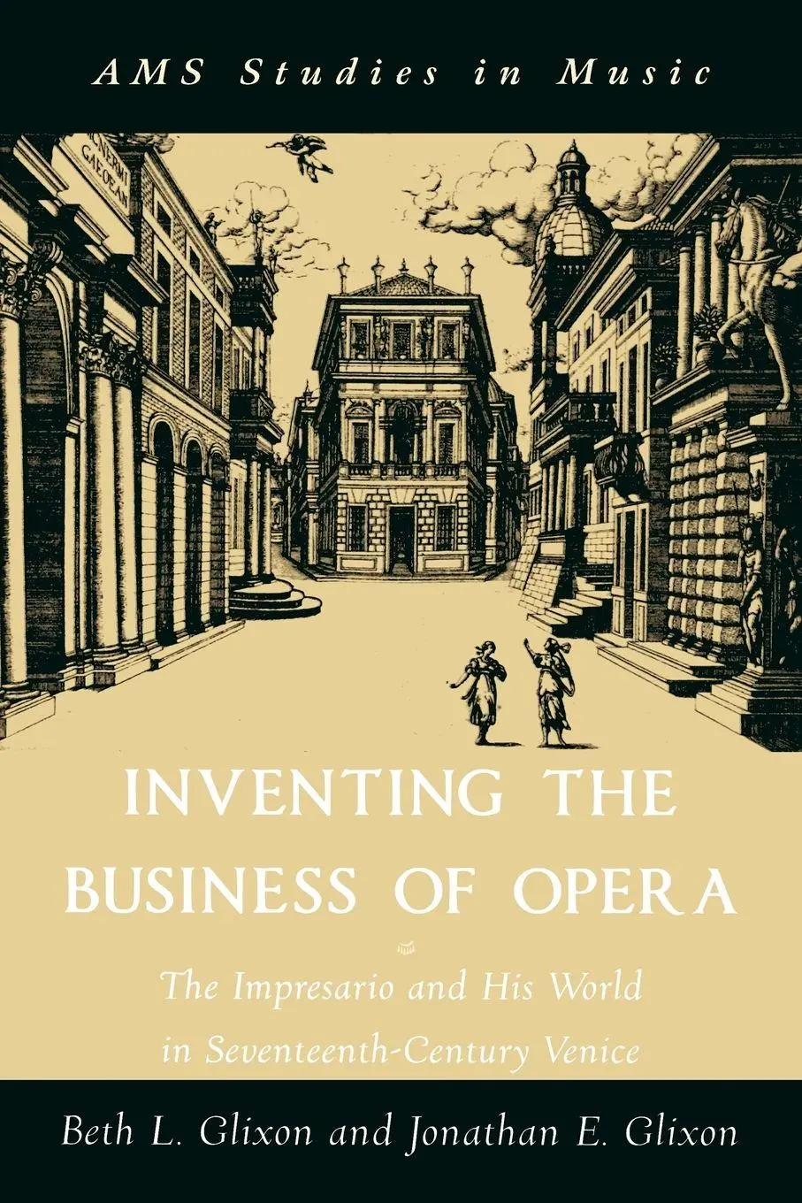 Cover: 9780195342970 | Inventing the Business of Opera | Beth Glixon (u. a.) | Taschenbuch