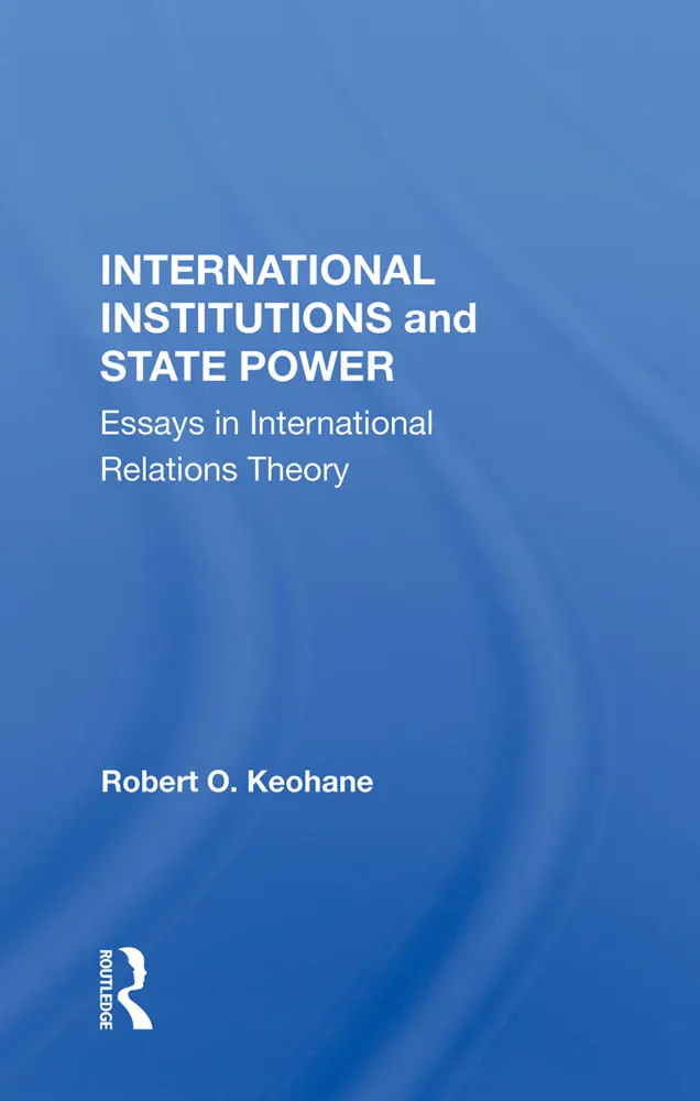 Cover: 9780367152970 | International Institutions And State Power | Robert O Keohane | Buch