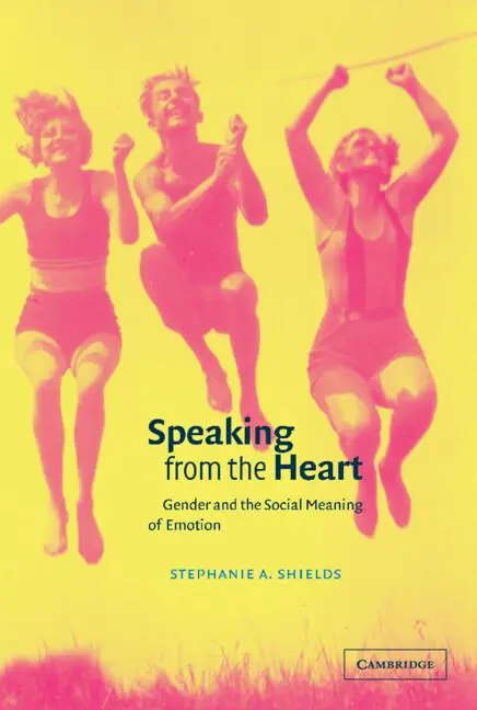 Cover: 9780521802970 | Speaking from the Heart | Gender and the Social Meaning of Emotion