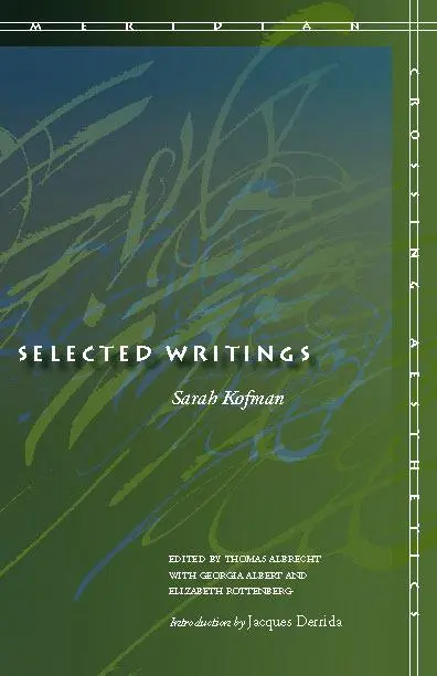 Cover: 9780804732970 | Selected Writings | Sarah Kofman | Taschenbuch | Englisch | 2007