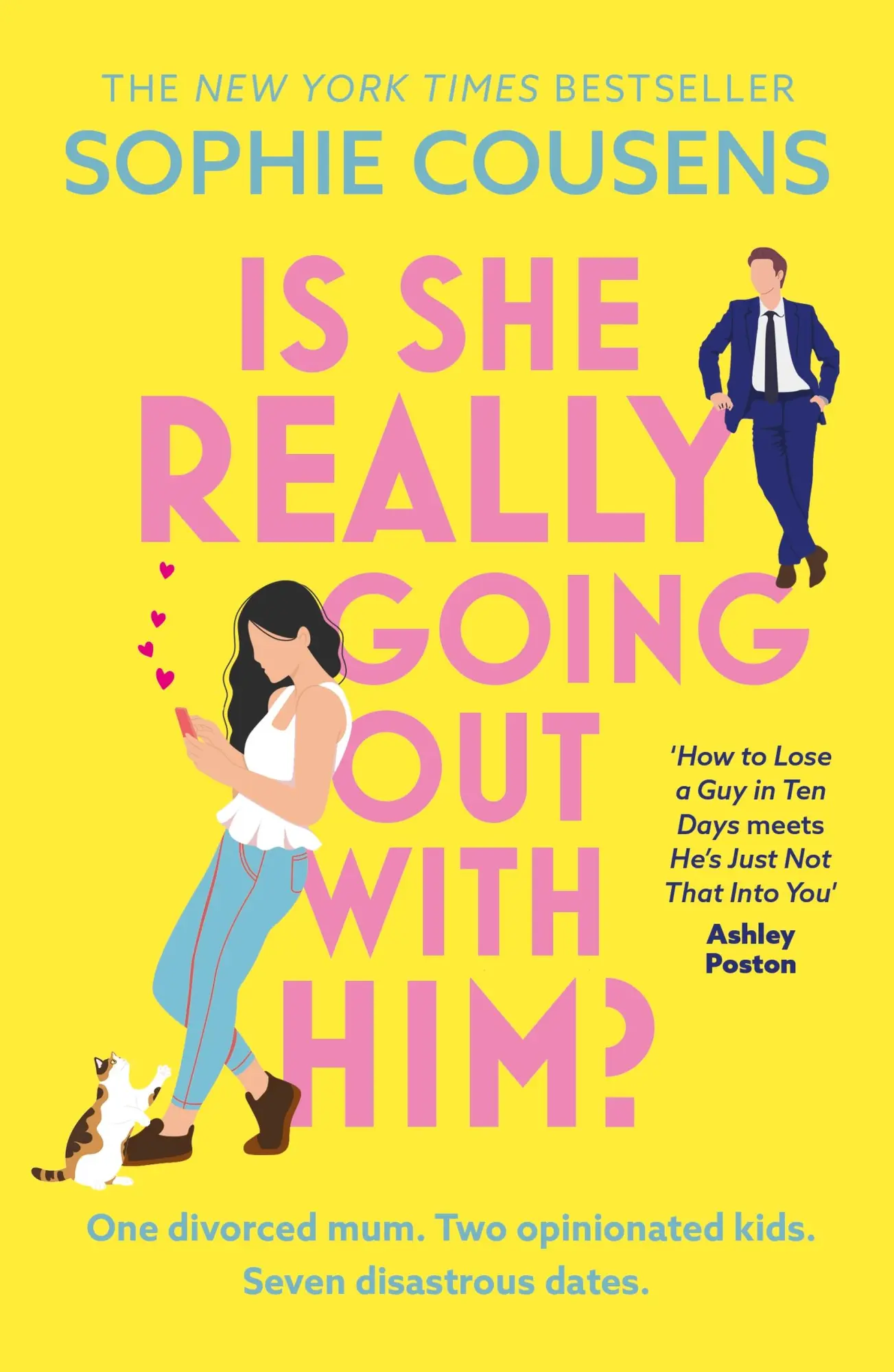 Cover: 9781399732970 | Is She Really Going Out With Him? | Sophie Cousens | Taschenbuch