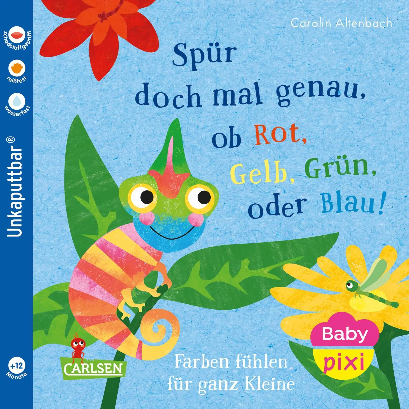 Cover: 9783551062970 | Baby Pixi (unkaputtbar) 169: Spür doch mal genau, ob Rot, Grün,...
