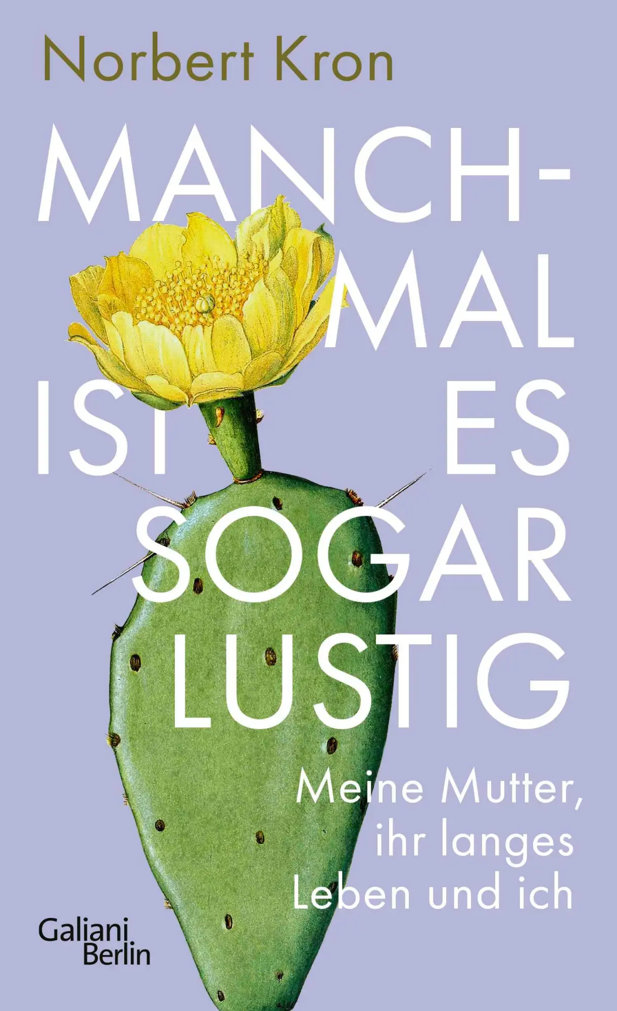 Cover: 9783869712970 | Manchmal ist es sogar lustig | Meine Mutter, ihr langes Leben und ich