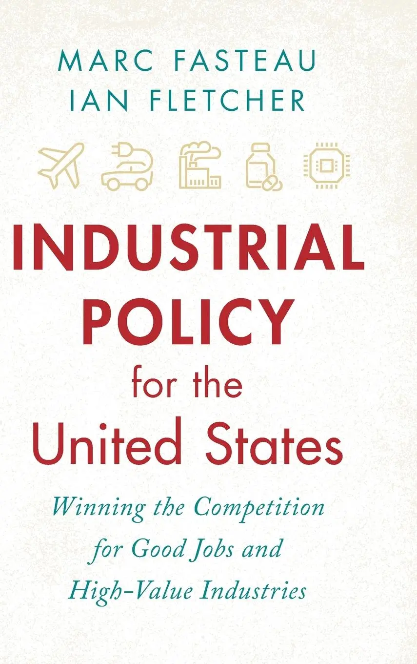 Cover: 9781009243070 | Industrial Policy for the United States | Marc Fasteau (u. a.) | Buch