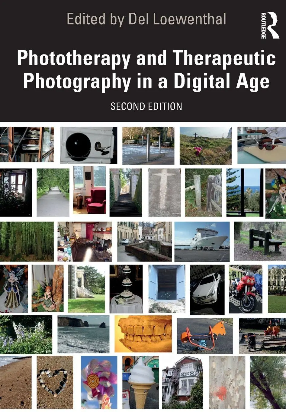 Cover: 9781041063070 | Phototherapy and Therapeutic Photography in a Digital Age | Loewenthal