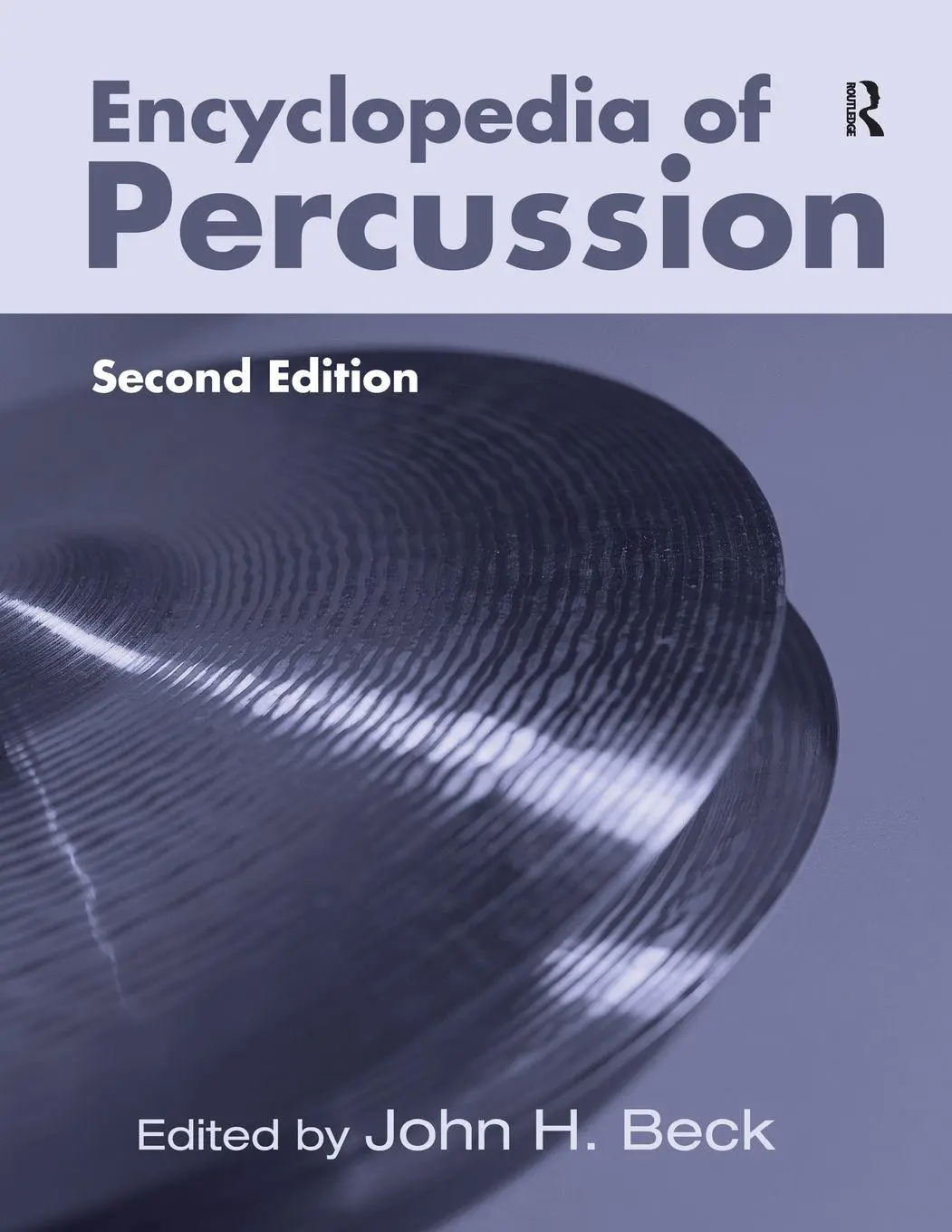 Cover: 9781138013070 | Encyclopedia of Percussion | John H. Beck | Taschenbuch | Englisch