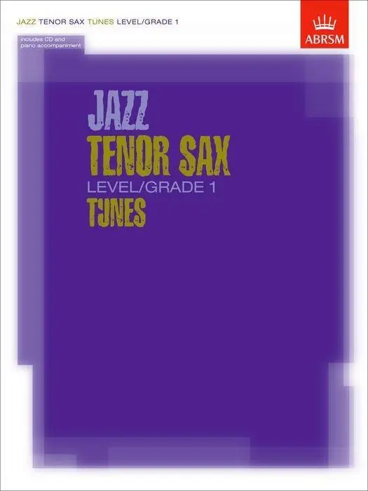 Cover: 9781860963070 | Jazz Tenor Sax Level/Grade 1 Tunes | ABRSM | Bundle | Buch + CD | 2003