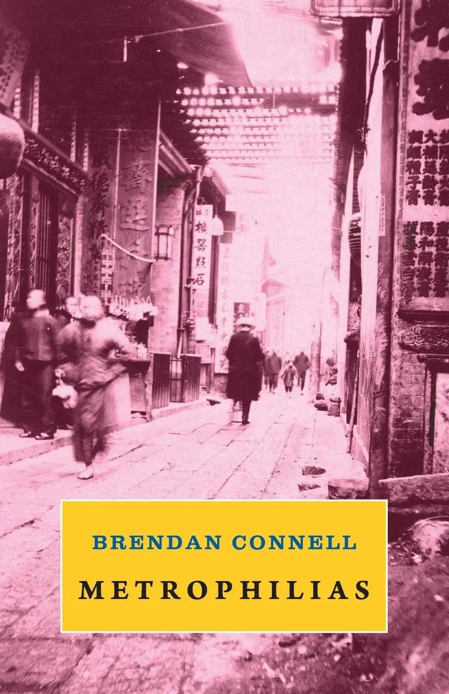 Cover: 9781943813070 | Metrophilias | Brendan Connell | Taschenbuch | Kartoniert / Broschiert