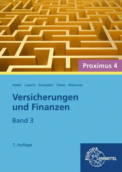 Cover: 9783808523070 | Versicherungen und Finanzen (Proximus 4)/3 | Peter Köster (u. a.)