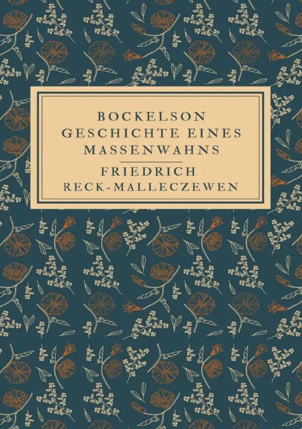Cover: 9783818733070 | Bockelson | Geschichte eines Massenwahns. DE | Reck-Malleczewen | Buch