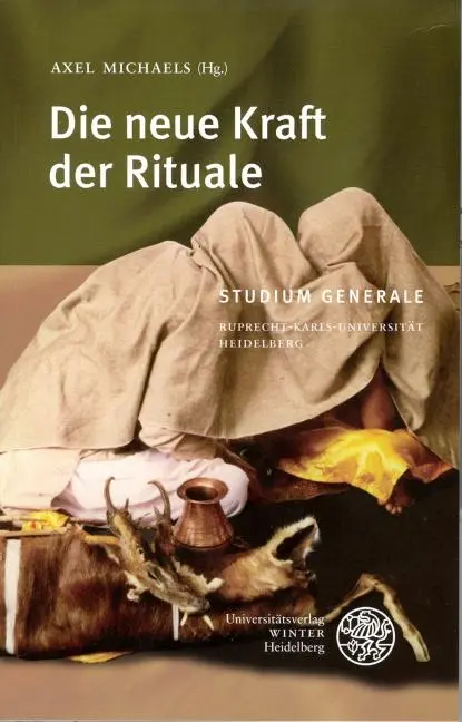 Cover: 9783825353070 | Die neue Kraft der Rituale | Axel Michaels | Taschenbuch | II | 2008