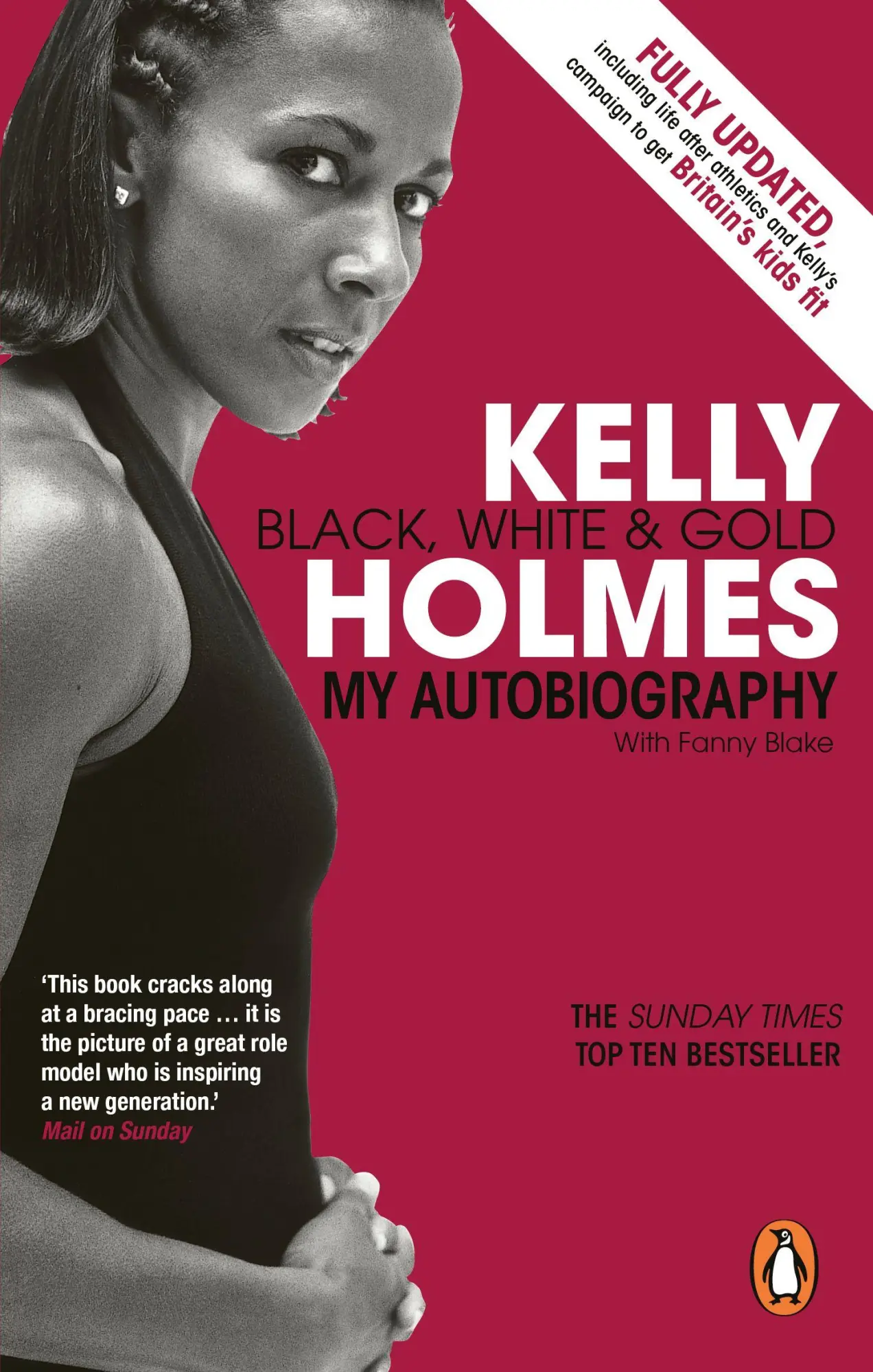 Cover: 9780753513170 | Kelly Holmes | Black, White &amp; Gold - My Autobiography | Kelly Holmes