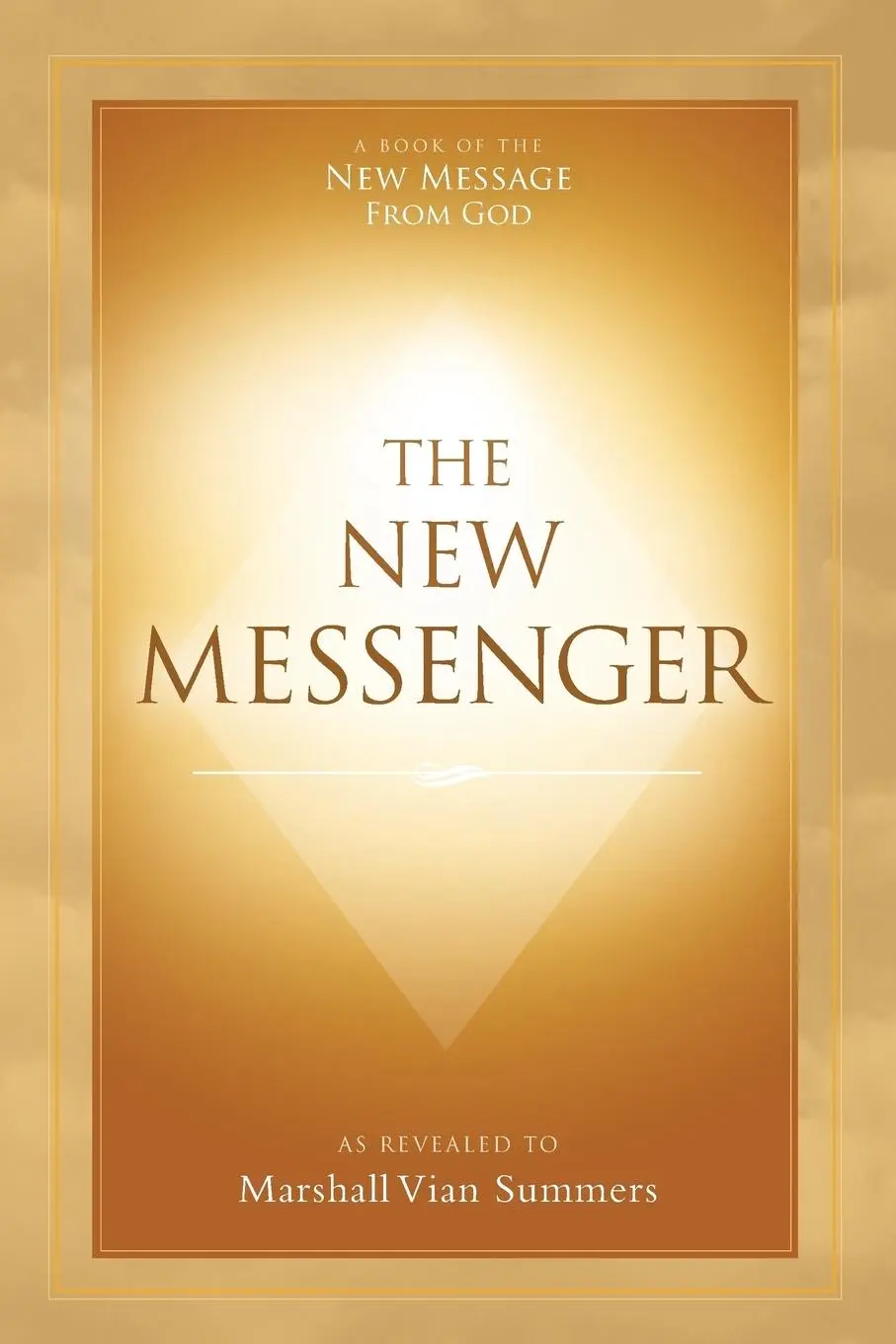 Cover: 9781942293170 | The New Messenger | Marshall Vian Summers | Taschenbuch | Englisch