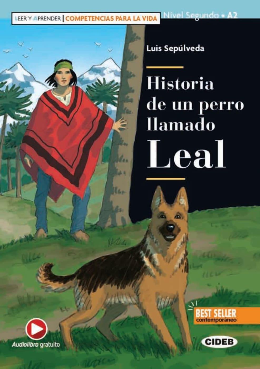 Cover: 9783125003170 | Historia de un perro llamado Leal | Lektüre mit Audio-Online   | Buch