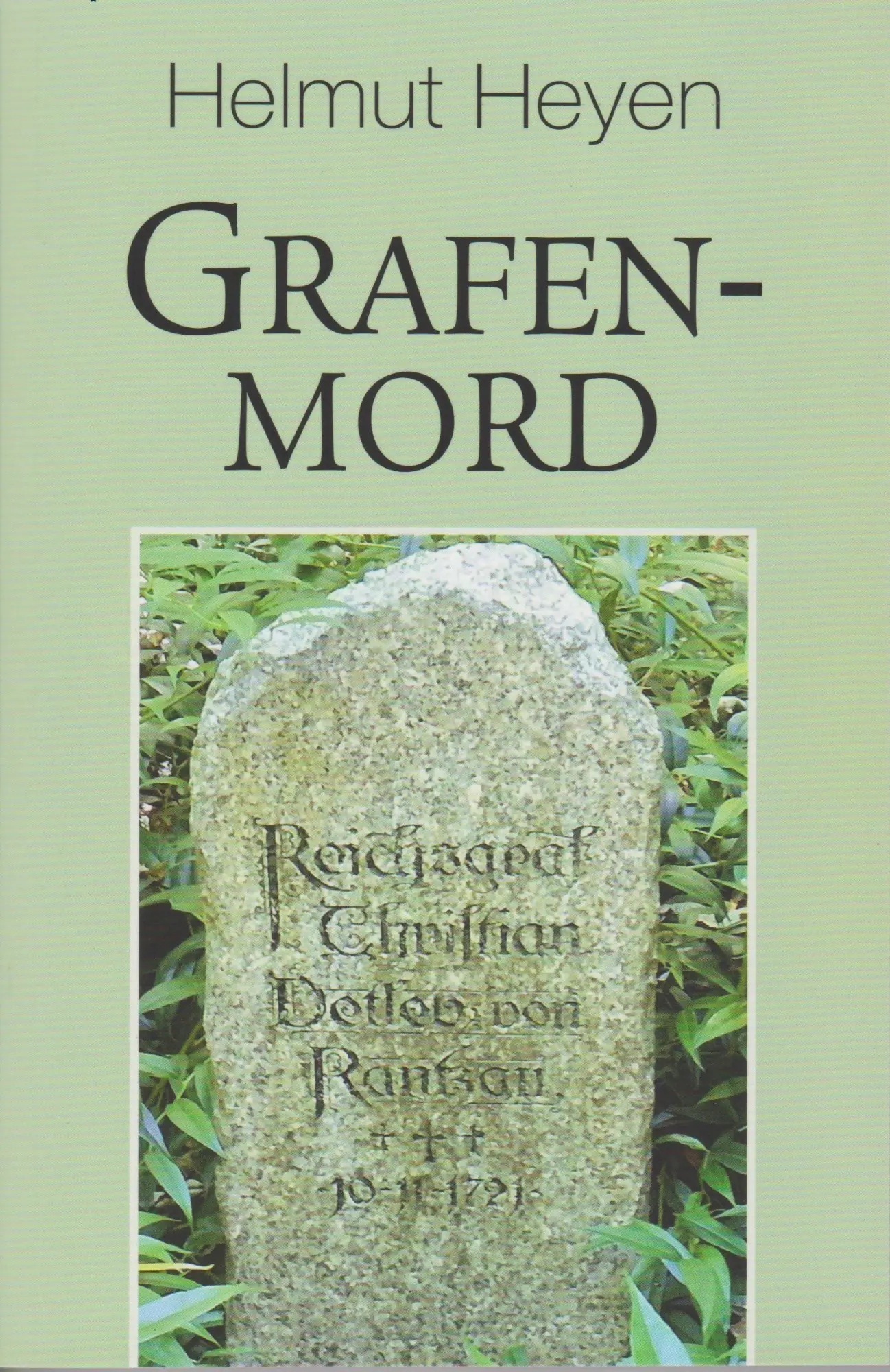 Autor: 9783730823170 | Grafenmord | Helmut Heyen | Taschenbuch | 210 S. | Deutsch | 2026