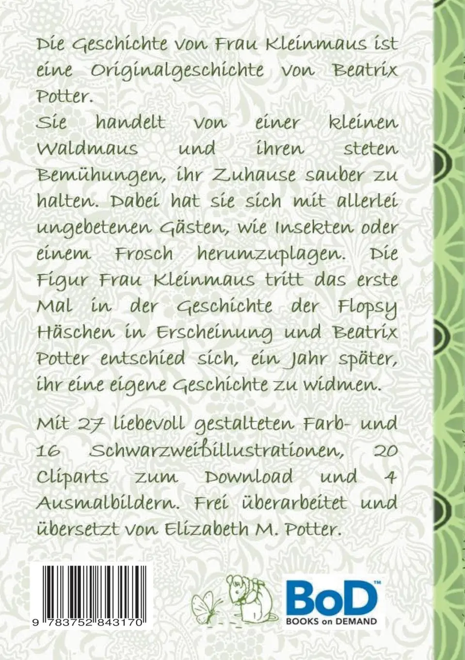 Rückseite: 9783752843170 | Die Geschichte von Frau Kleinmaus (inklusive Ausmalbilder und...