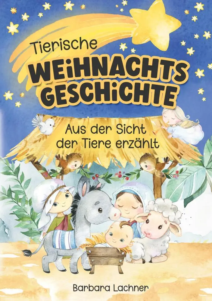 Cover: 9783757963170 | Tierische Weihnachtsgeschichte | Aus der Sicht der Tiere erzählt
