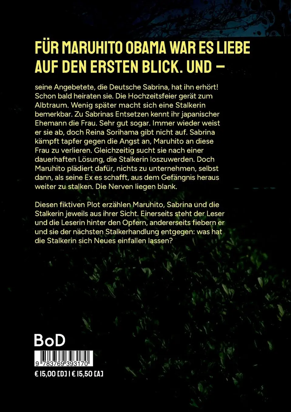 Rückseite: 9783769393170 | Die Stalkerin | Ein Japan-Thriller | Rosina Iida | Taschenbuch | 2025