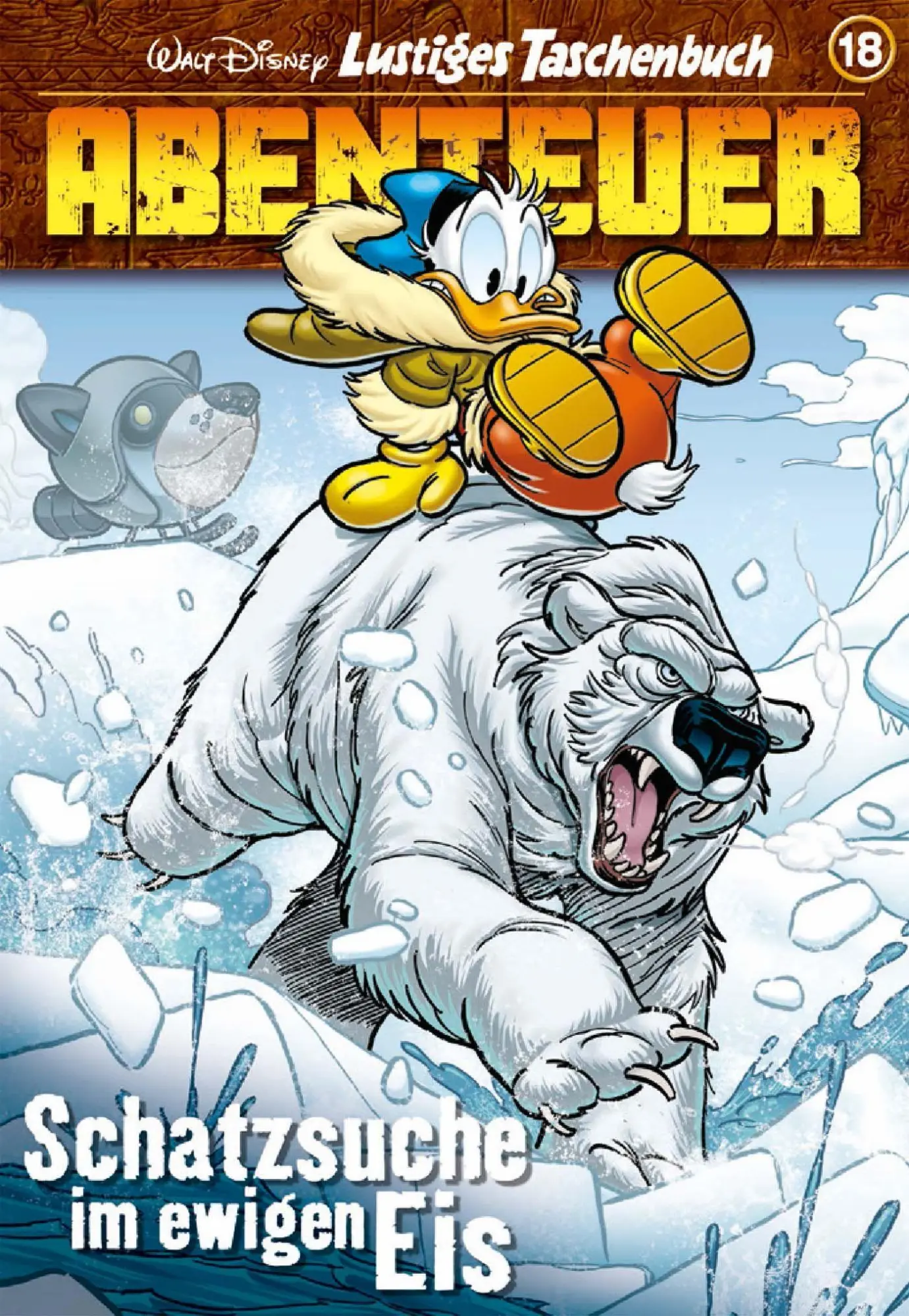 Cover: 9783841323170 | Lustiges Taschenbuch Abenteuer 18 | Schatzsuche im Ewigen Eis | Disney