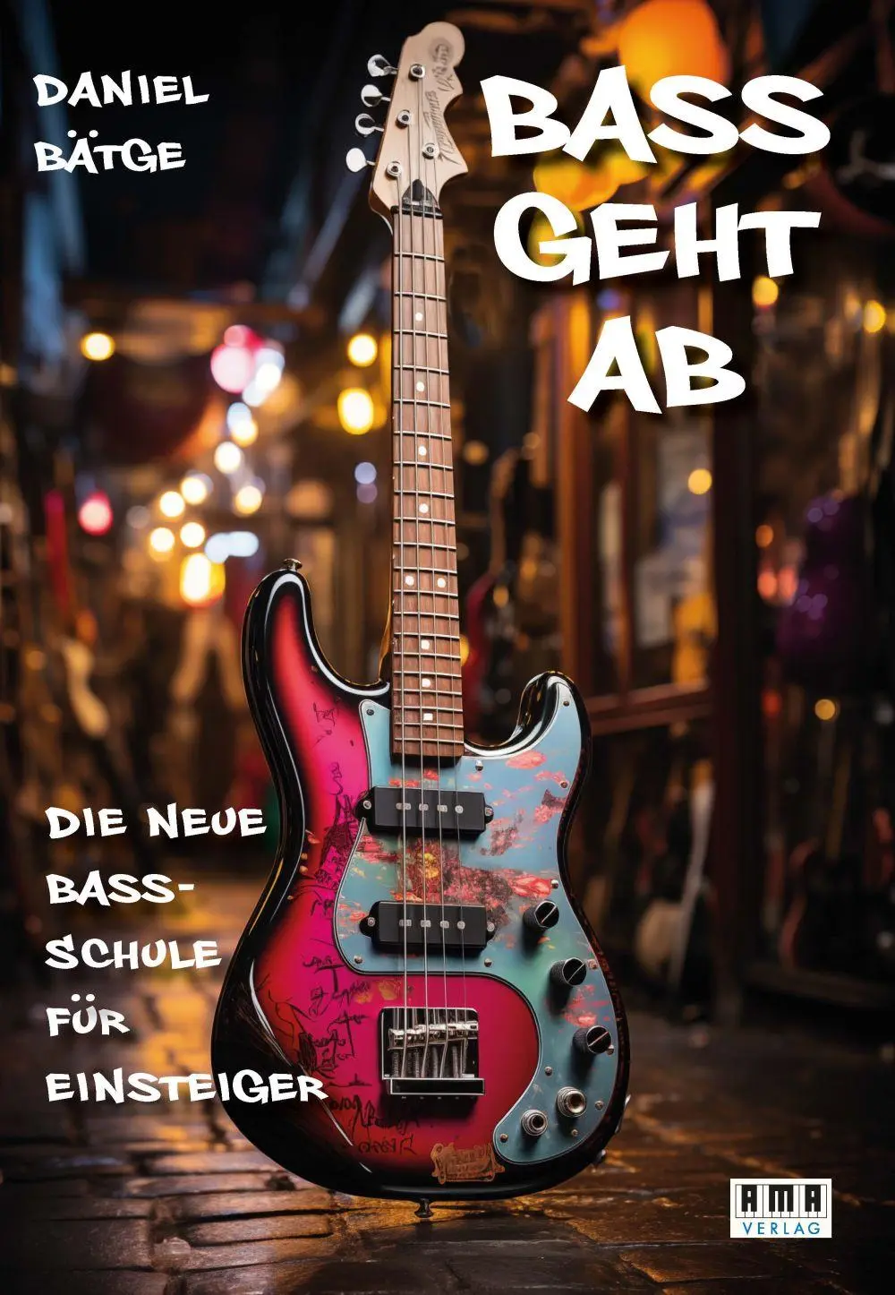 Cover: 9783899223170 | Bass geht ab! | Daniel Bätge | Taschenbuch | 92 S. | Deutsch | 2024