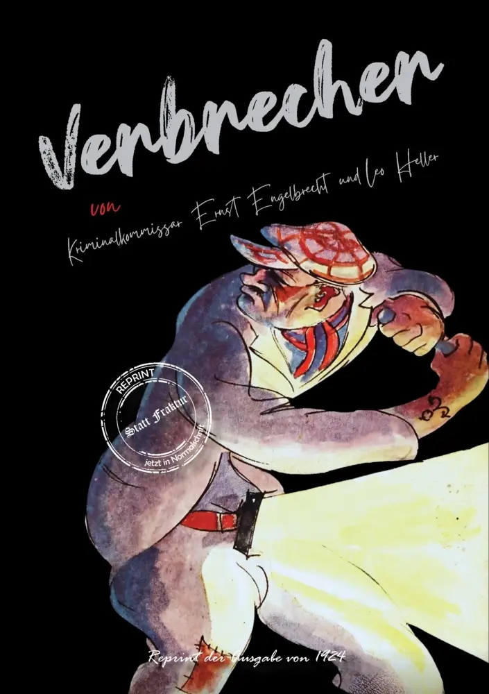 Cover: 9783989793170 | Verbrecher | Bilder aus dem Verbrecherleben | Engelbrecht (u. a.)