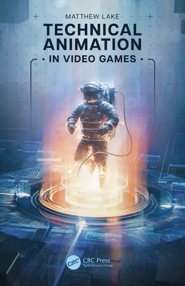 Cover: 9781032203270 | Technical Animation in Video Games | Matthew Lake | Taschenbuch | 2023