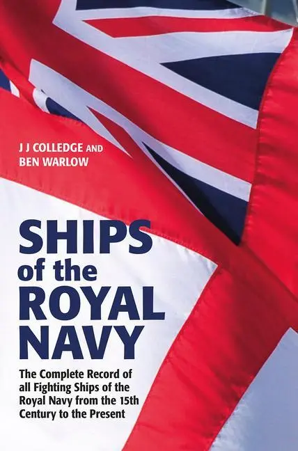 Cover: 9781526793270 | Ships of the Royal Navy, 5th Edition | J J Colledge (u. a.) | Buch