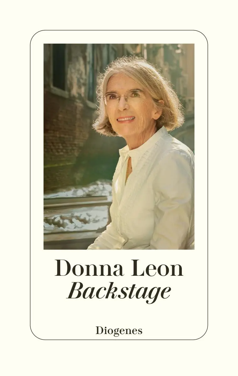 Cover: 9783257073270 | Backstage | Donna Leon | Buch | 256 S. | Deutsch | 2025