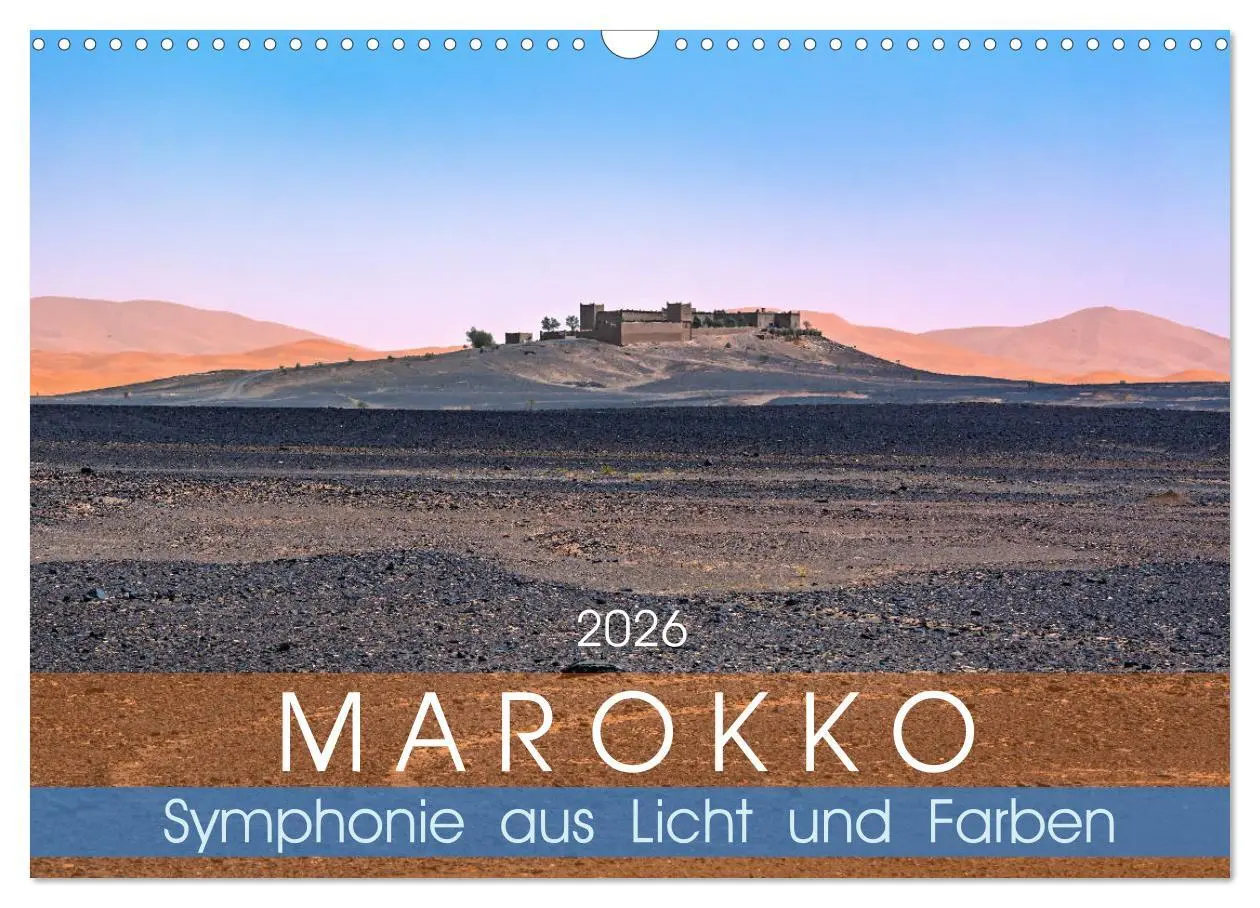 Cover: 9783457293270 | Marokko - Symphonie aus Licht und Farben (Wandkalender 2026 DIN A3...