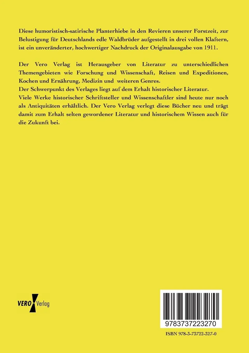 Rückseite: 9783737223270 | Humoristisch-satirische Planterhiebe in den Revieren unserer Forstzeit