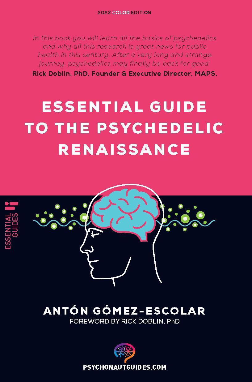 Cover: 9788418943270 | Essential guide to the Psychedelic Renaissance | Anton Gomez-Escolar
