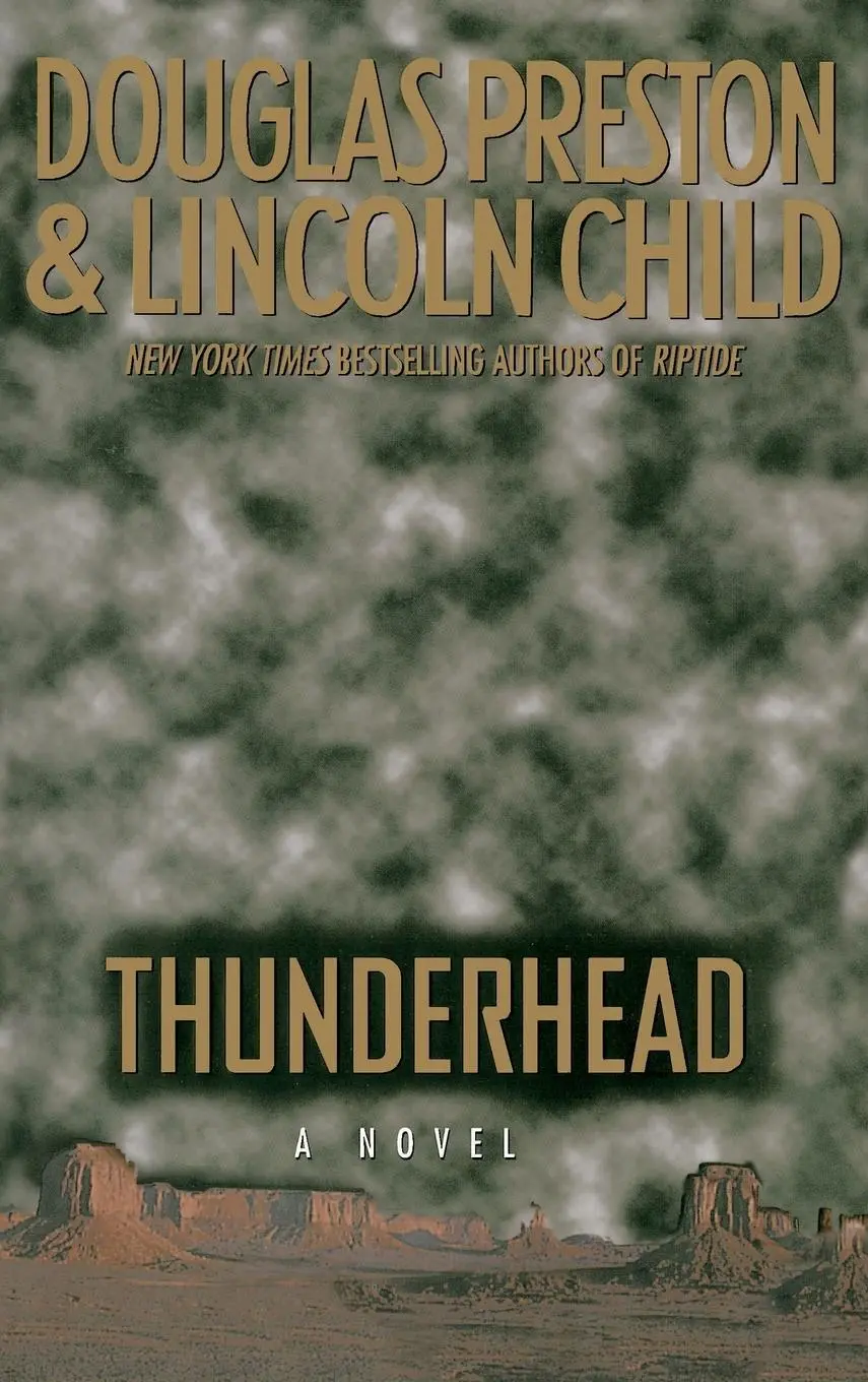 Cover: 9780446523370 | Thunderhead | Douglas Preston (u. a.) | Buch | Gebunden | Englisch