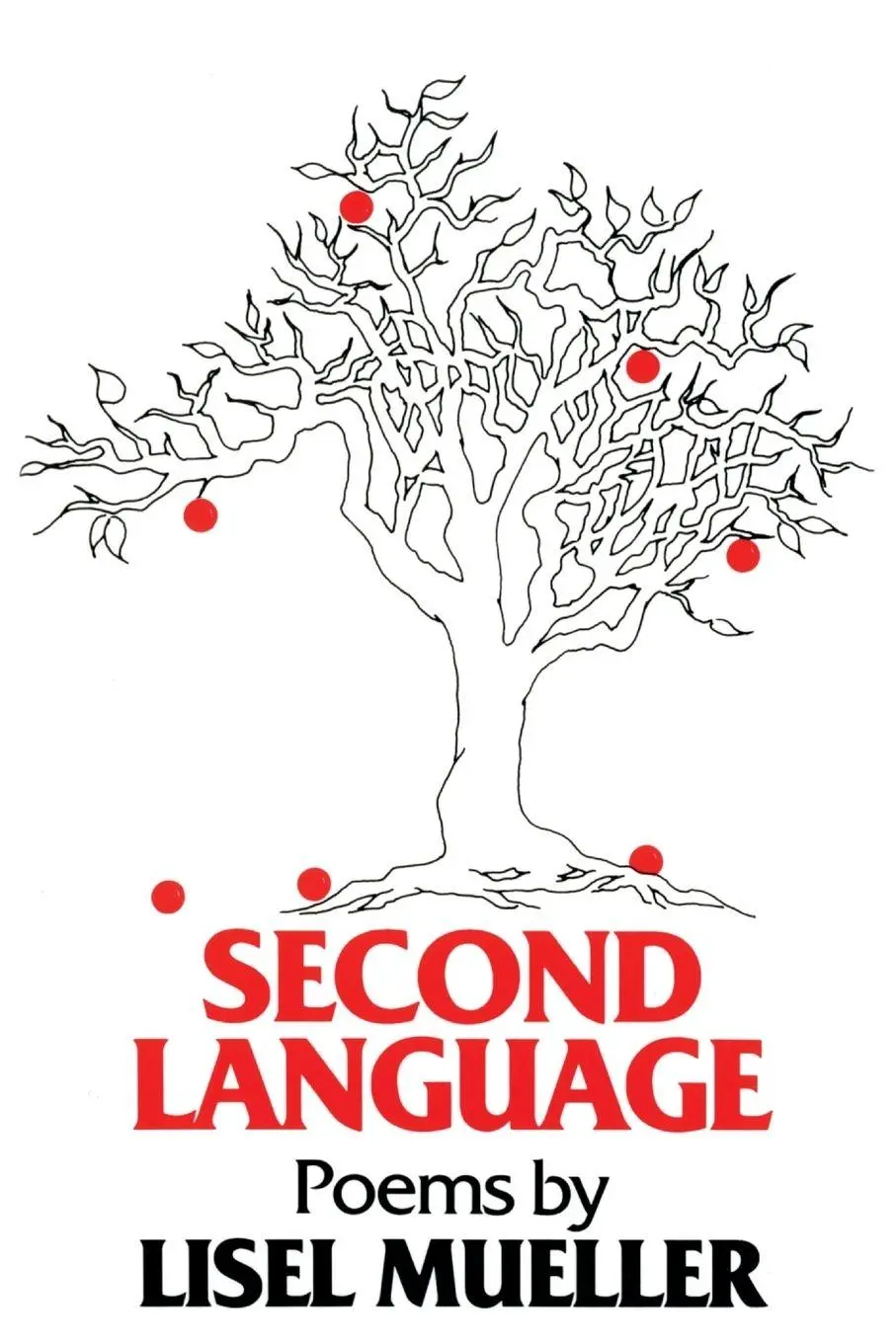 Cover: 9780807113370 | Second Language | Poems | Lisel Mueller | Taschenbuch | Englisch