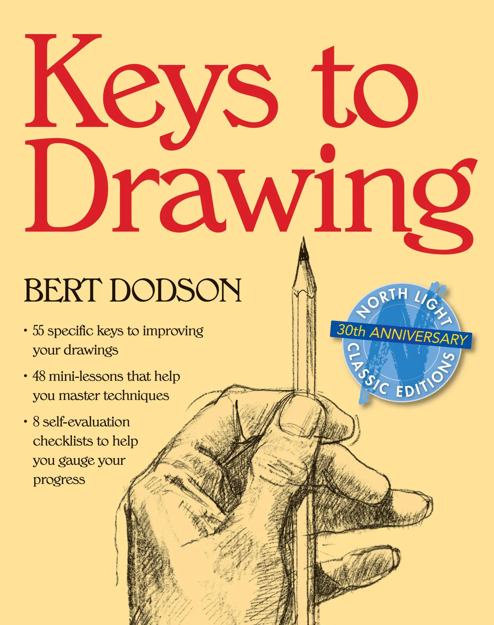 Cover: 9780891343370 | Keys to Drawing | Bert Dodson | Taschenbuch | Englisch | 1990