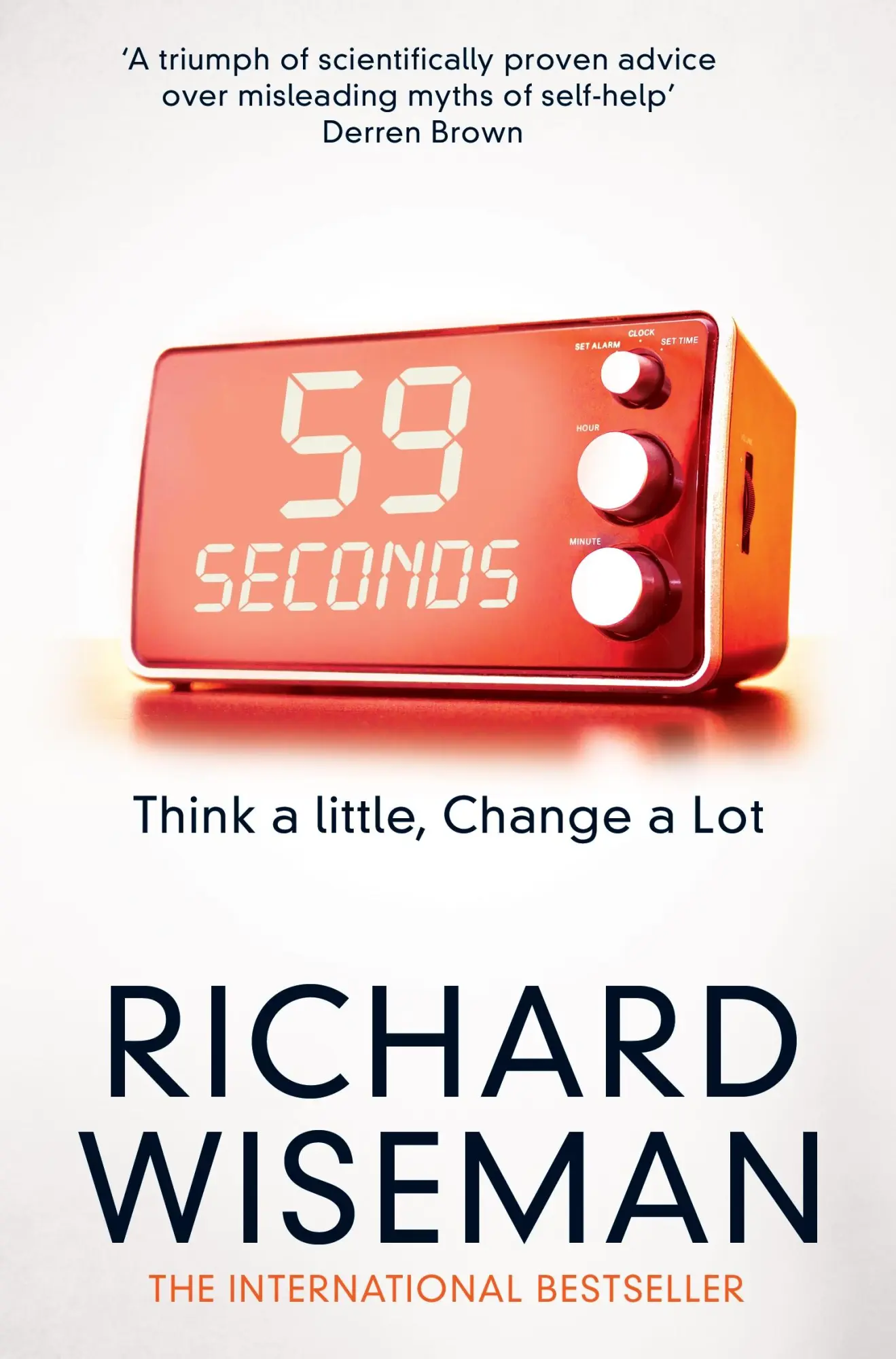 Cover: 9781447273370 | 59 Seconds | Think a Little, Change a Lot | Richard Wiseman | Buch
