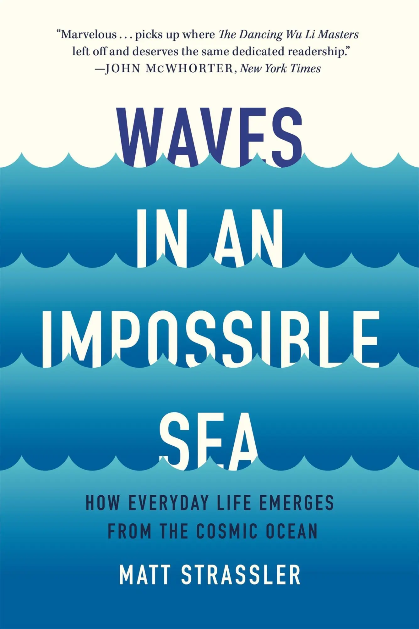Cover: 9781541603370 | Waves in an Impossible Sea | Matt Strassler | Taschenbuch | Paperback