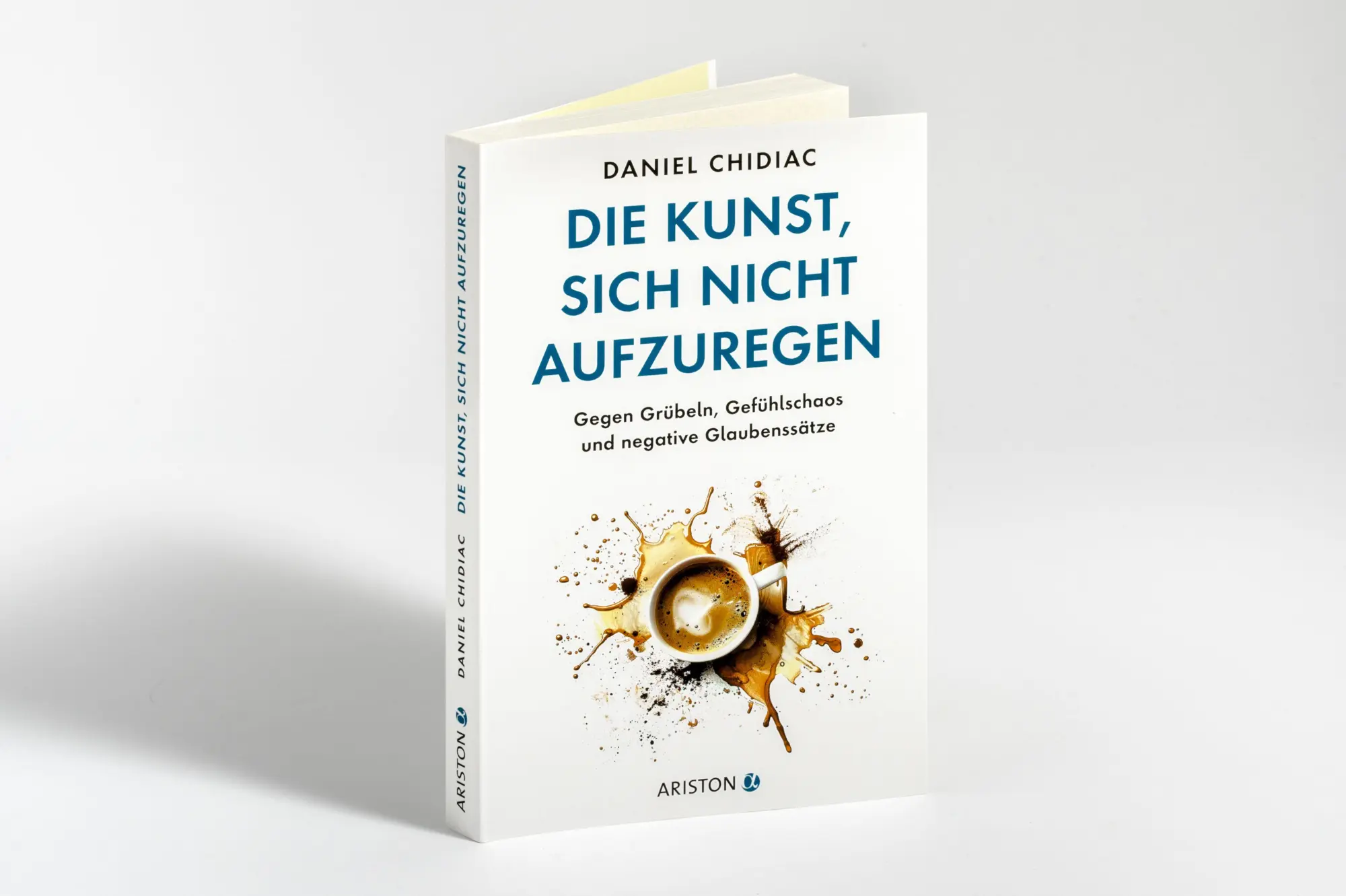 Bild: 9783424203370 | Die Kunst, sich nicht aufzuregen | Daniel Chidiac | Taschenbuch | 2026