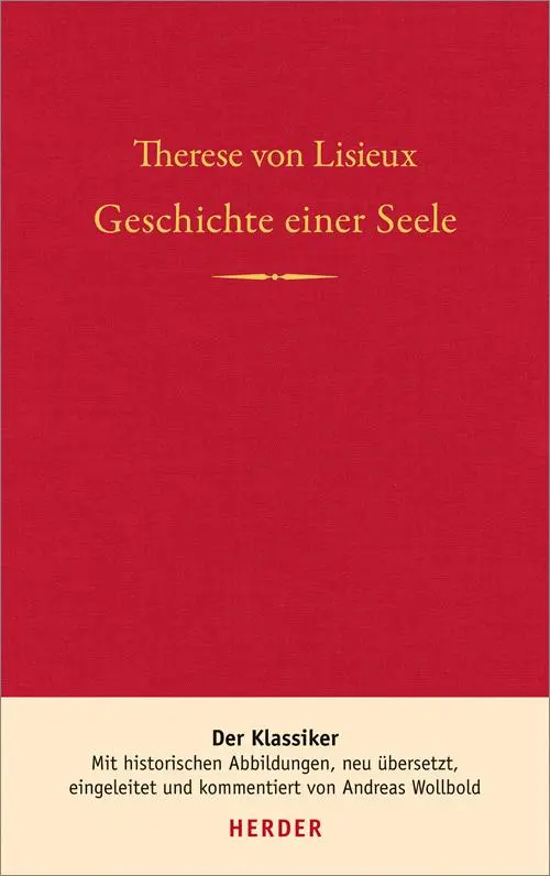 Cover: 9783451313370 | Geschichte einer Seele | Therese von Lisieux | Buch | 496 S. | Deutsch