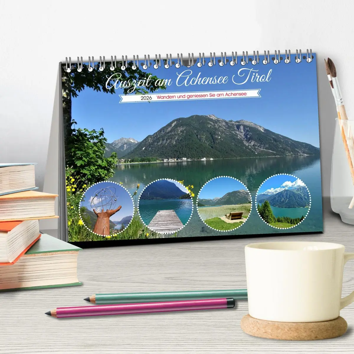 Bild: 9783457593370 | Auszeit am Achensee Tirol (Tischkalender 2026 DIN A5 quer),...