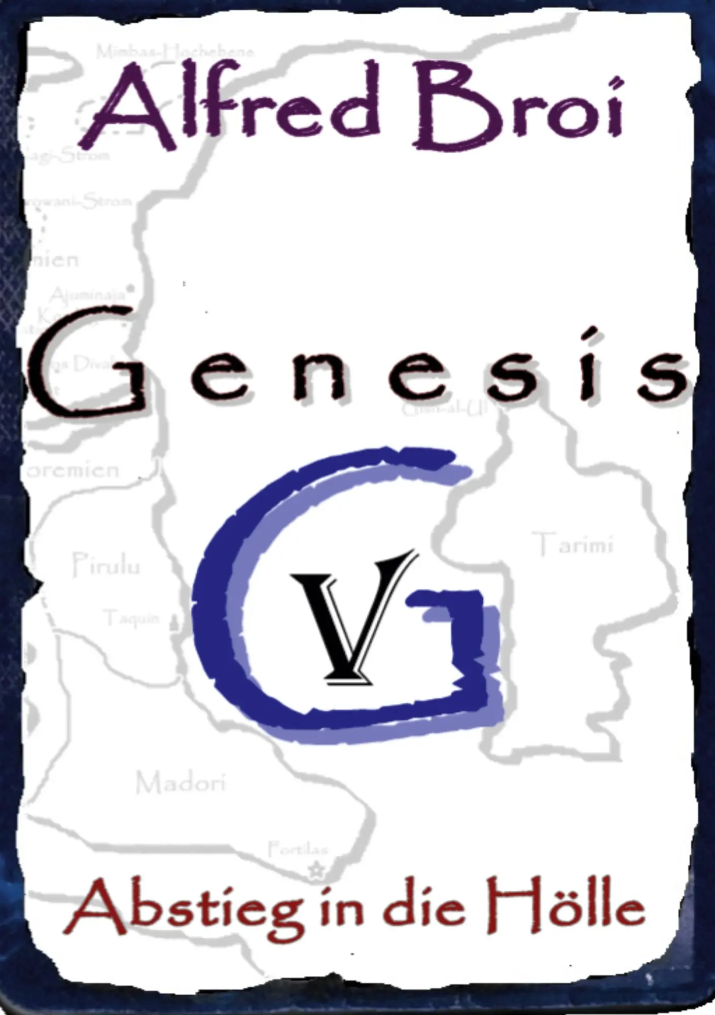 Genesis V: Abstieg in die Hölle