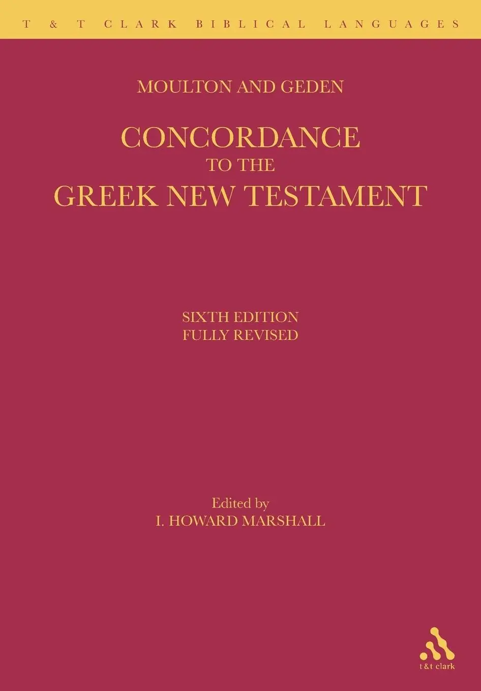 Cover: 9780567083470 | A Concordance to the Greek New Testament | Douglas Campbell | Buch