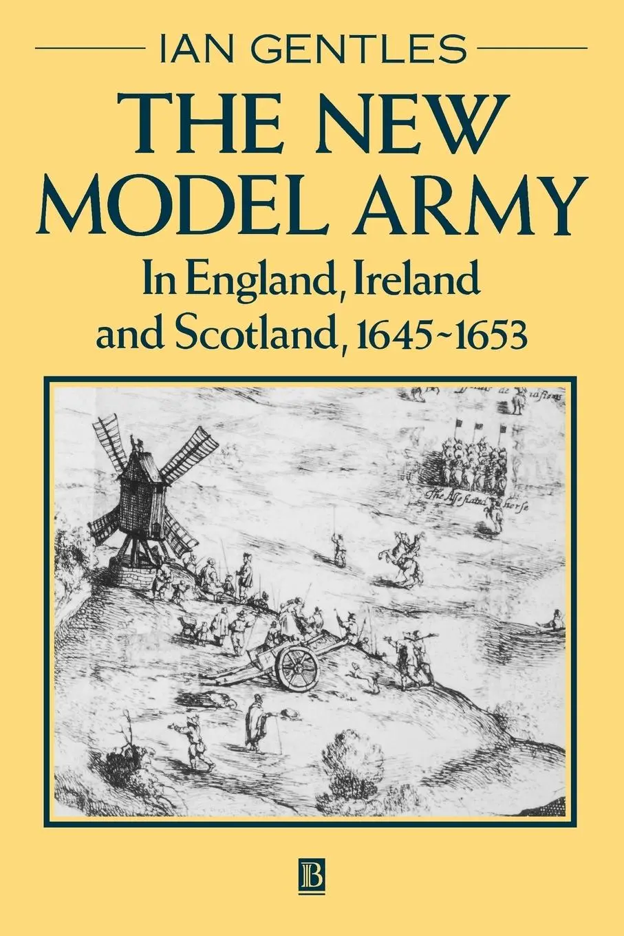Cover: 9780631193470 | New Model Army | In England, Scotland and Ireland, 1645-1653 | Gentles