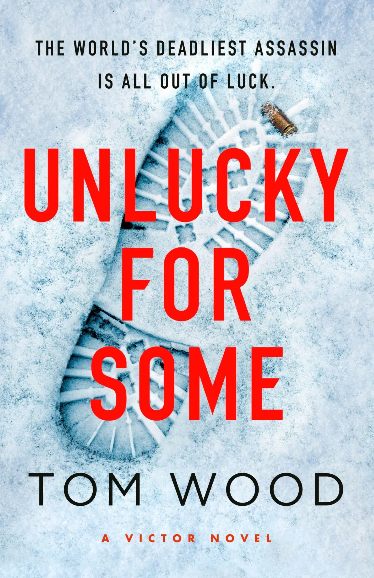 Cover: 9781408723470 | Unlucky for Some | Tom Wood | Taschenbuch | Victor | Englisch | 2026