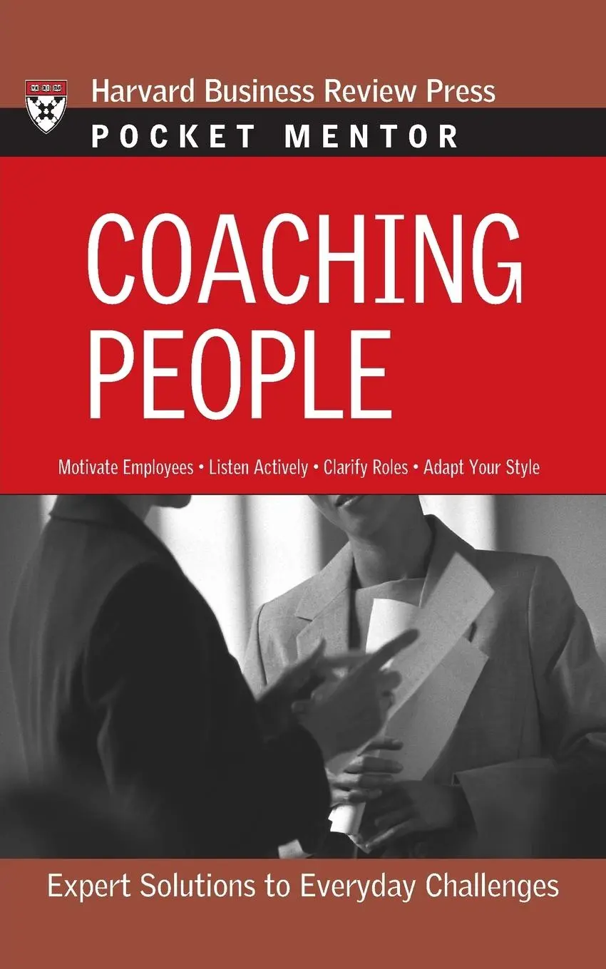 Cover: 9781422103470 | Coaching People | Expert Solutions to Everyday Challenges | Press